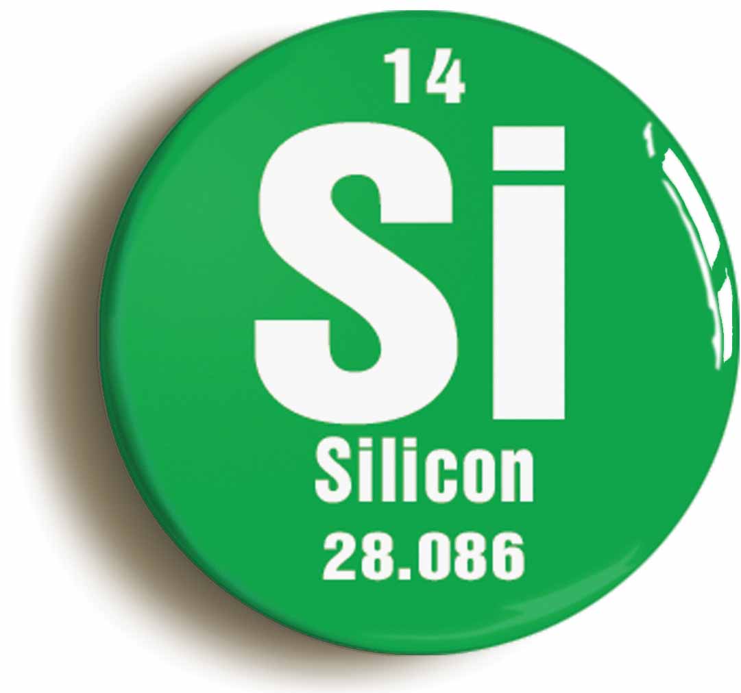 A picture of the front of the product, titled Silicon Element Symbol Button Pin Badge