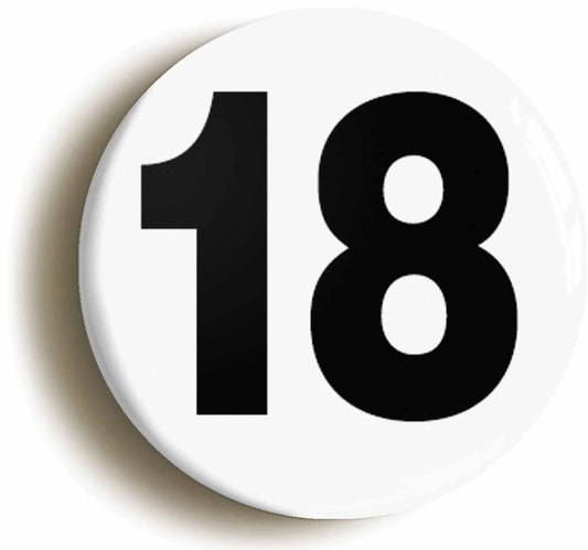 A picture of the front of the product, titled Plain Number 18 Eighteen Button Pin Badge