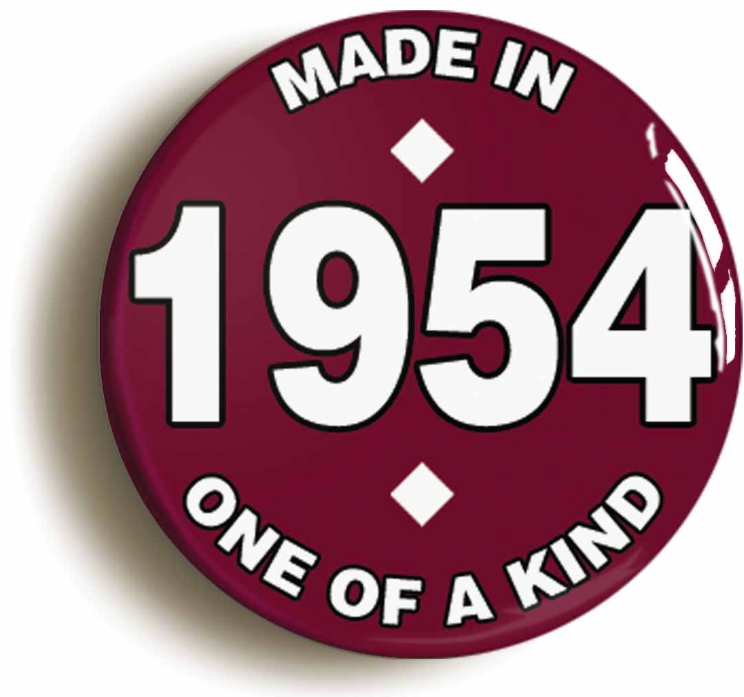 A picture of the front of the product, titled Made In 1954 Birthday Button Pin Badge