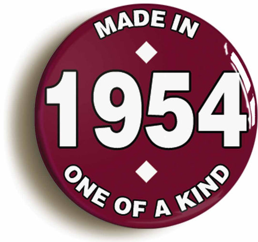 A picture of the front of the product, titled Made In 1954 Birthday Button Pin Badge