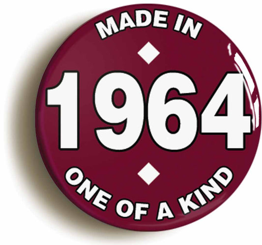 A picture of the front of the product, titled Made In 1964 Birthday Button Pin Badge