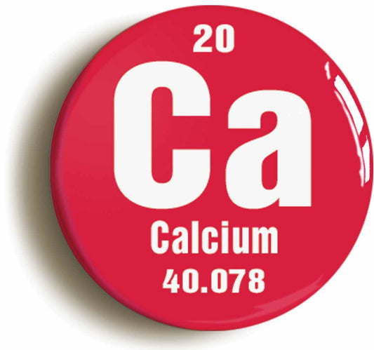 A picture of the front of the product, titled Calcium Element Symbol Button Pin Badge