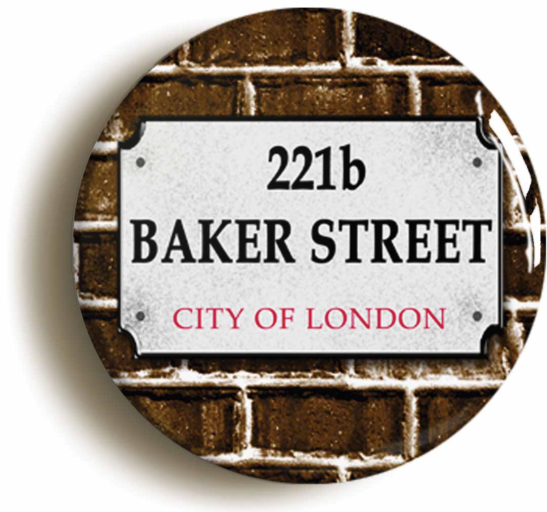 A picture of the front of the product, titled 221B Baker Street Sherlock Holmes Button Pin Badge