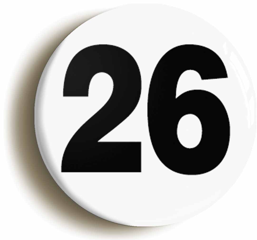 A picture of the front of the product, titled Plain Number 26 Twenty Six Button Pin Badge