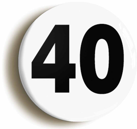 A picture of the front of the product, titled Plain Number 40 Forty Circular 50mm Fridge Magnet