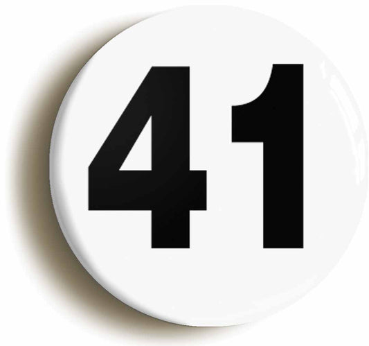 A picture of the front of the product, titled Plain Number 41 Forty One Button Pin Badge