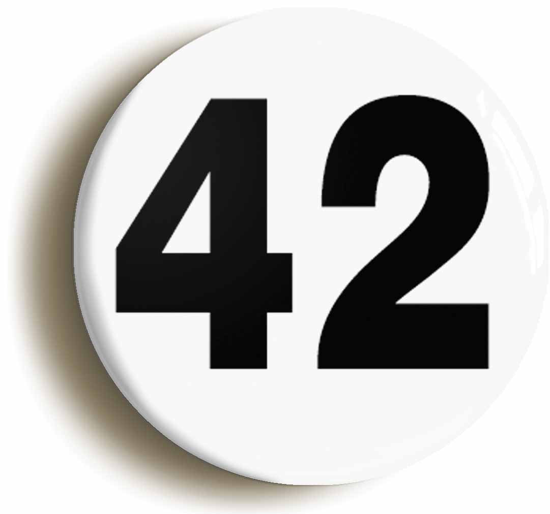 A picture of the front of the product, titled Plain Number 42 Forty Two Button Pin Badge