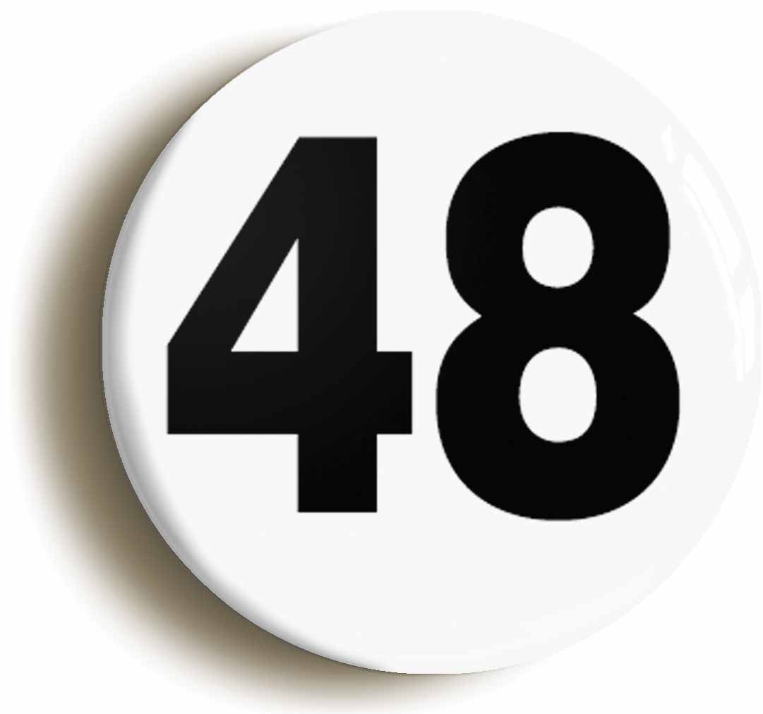 A picture of the front of the product, titled Plain Number 48 Forty Eight Circular 50mm Fridge Magnet