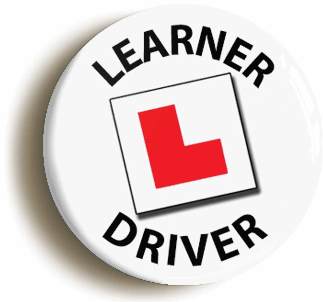 Learner Driver Button Pin Badge
