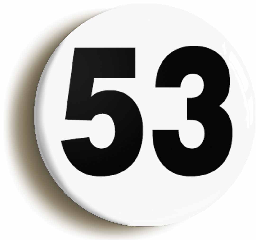 A picture of the front of the product, titled Plain Number 53 Fifty Three Button Pin Badge