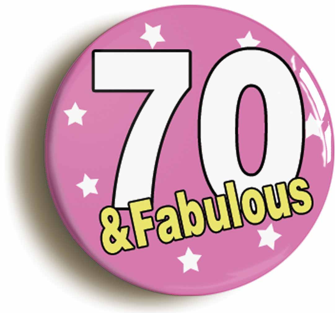 A picture of the front of the product, titled Seventy Five And Fabulous Seventy Fifth 75th Birthday Button Pin Badge