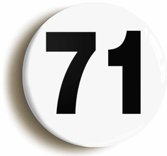 A picture of the front of the product, titled Plain Number 71 Seventy One Circular 50mm Fridge Magnet