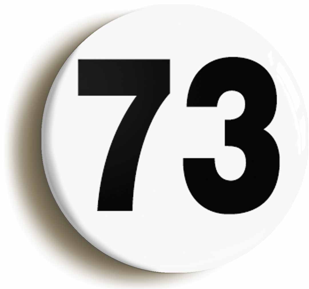 A picture of the front of the product, titled Plain Number 73 Seventy Three Circular 50mm Fridge Magnet