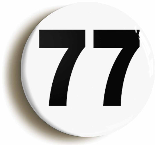A picture of the front of the product, titled Plain Number 77 Seventy Seven Circular 50mm Fridge Magnet