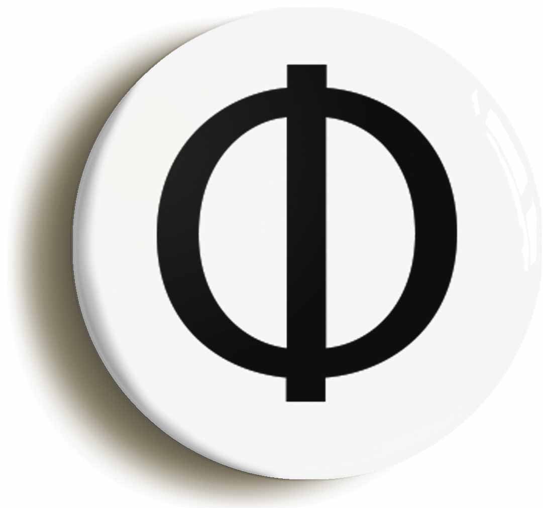 A picture of the front of the product, titled Phi Upper Case Greek Letter Button Pin Badge