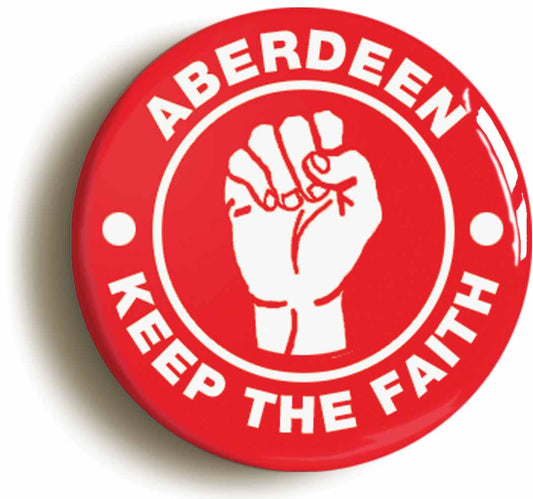 A picture of the front of the product, titled Aberdeen Keep The Faith Northern Soul Circular 50mm Fridge Magnet