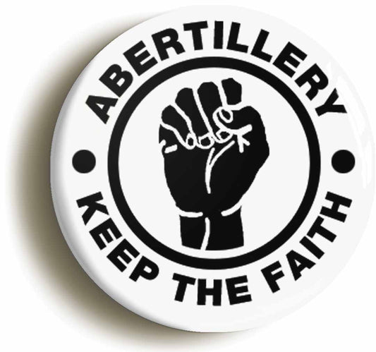 A picture of the front of the product, titled Abertillery Keep The Faith Circular 50mm Fridge Magnet