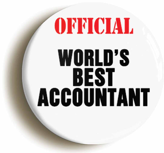 A picture of the front of the product, titled Official World's Best Accountant Button Pin Badge