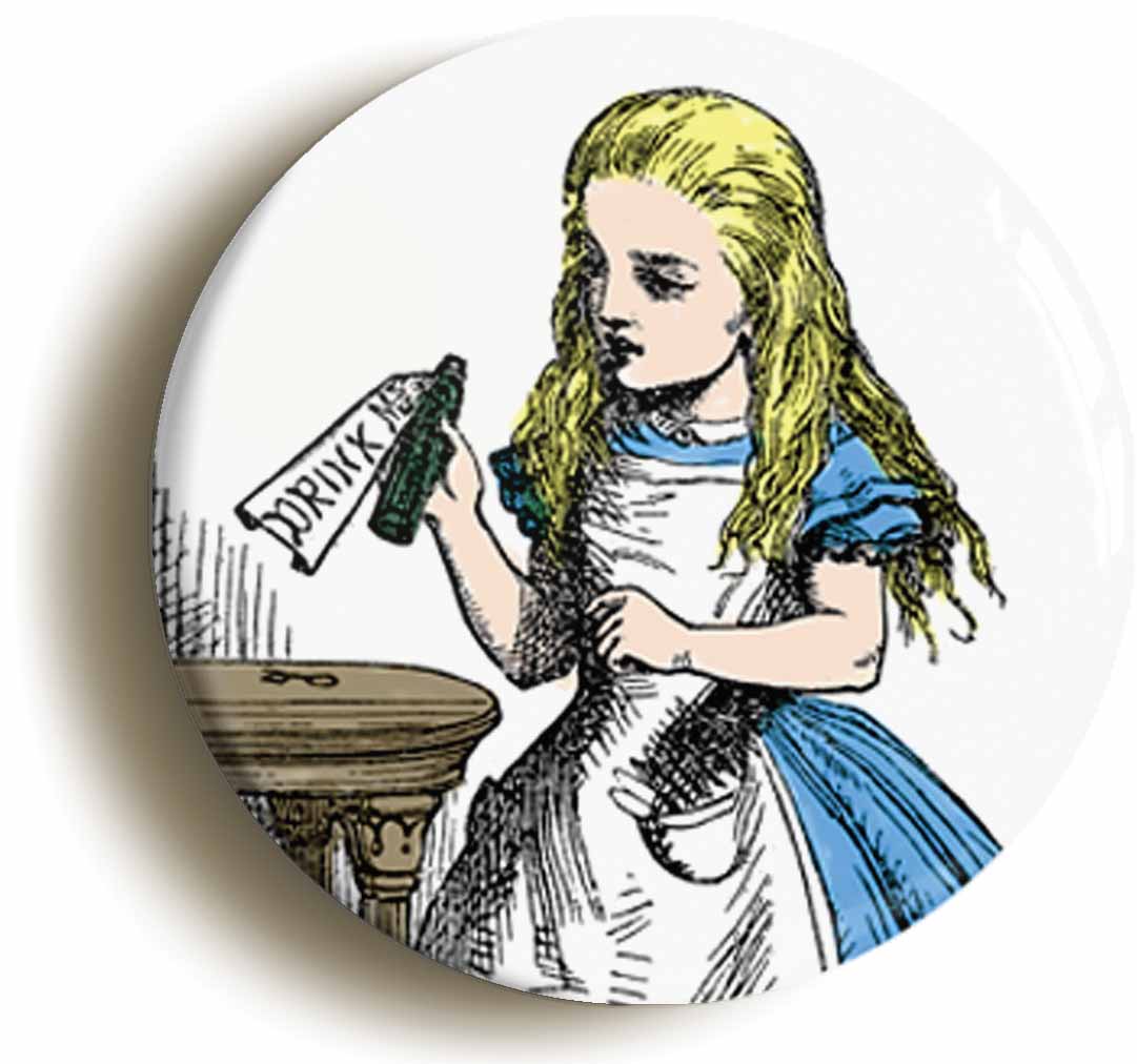 A picture of the front of the product, titled Drink Me Alice In Wonderland Button Pin Badge