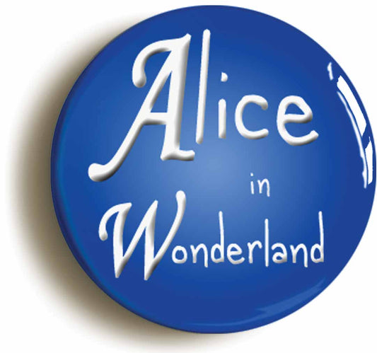 A picture of the front of the product, titled Alice In Wonderland Circular 50mm Fridge Magnet