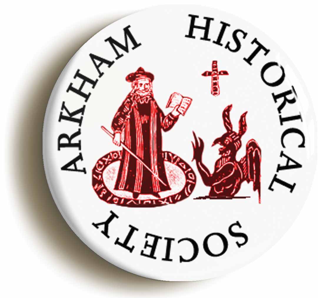 A picture of the front of the product, titled Arkham Historical Society Circular 50mm Fridge Magnet