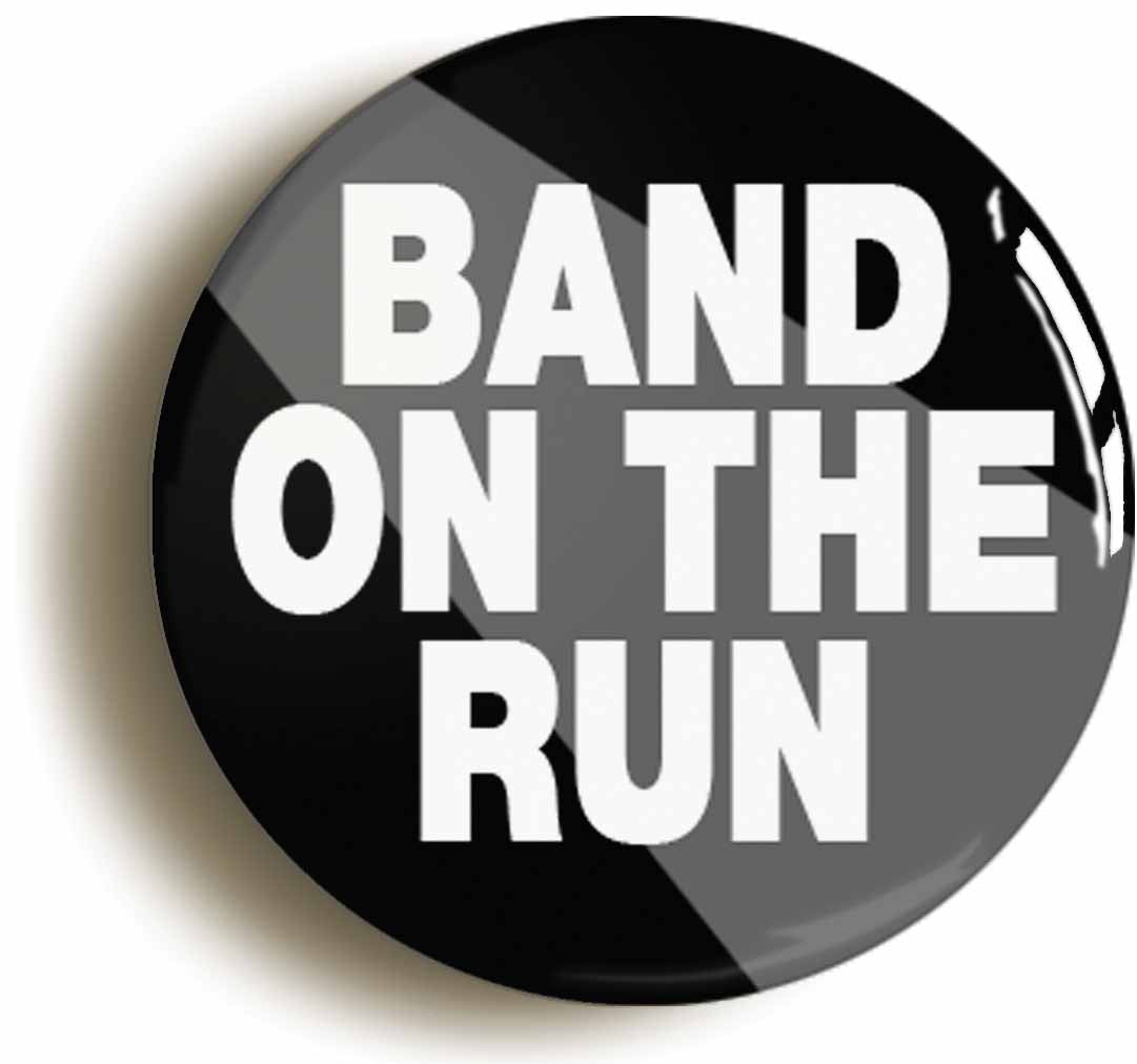 A picture of the front of the product, titled Band On The Run Circular 50mm Fridge Magnet