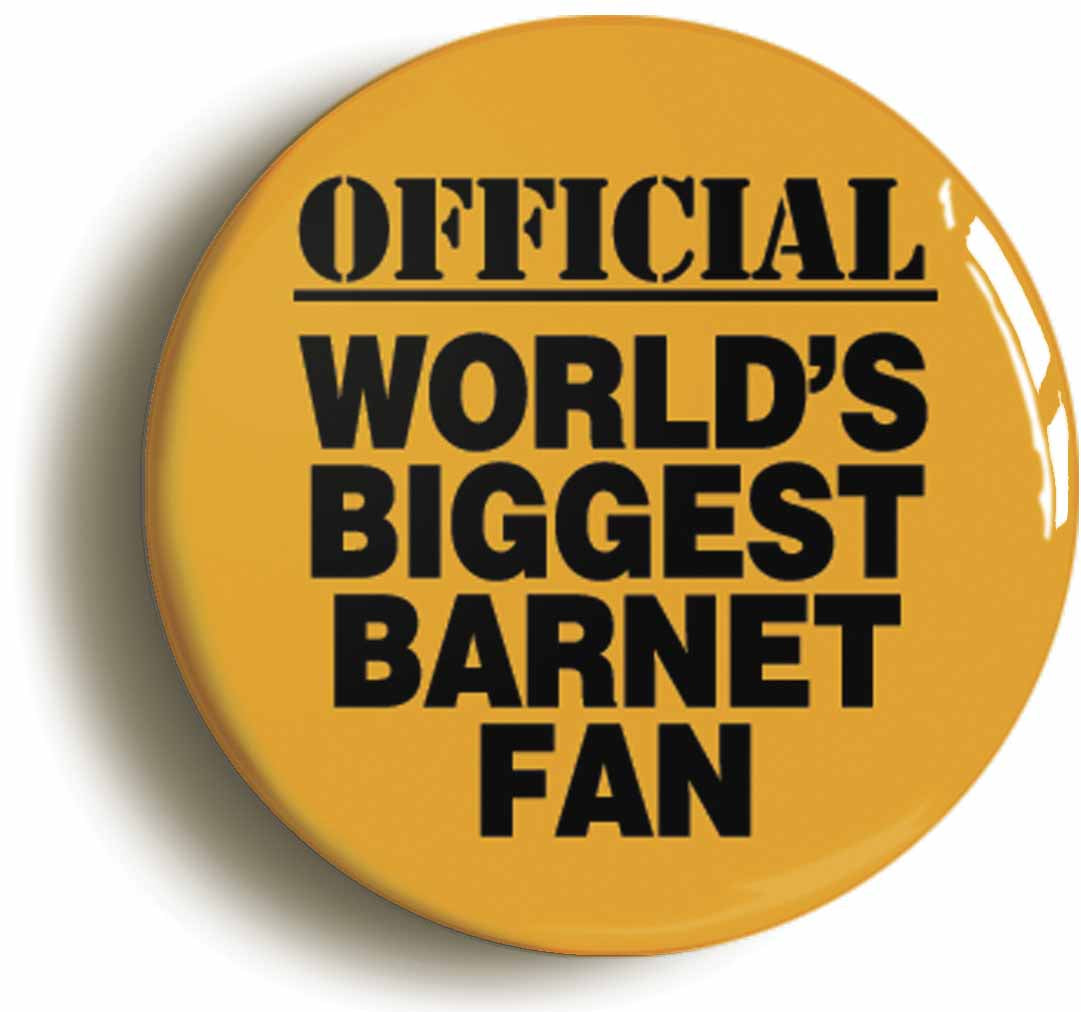 A picture of the front of the product, titled World's Biggest Barnet Fan Button Pin Badge