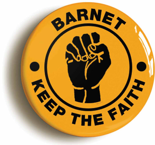 A picture of the front of the product, titled Barnet Keep The Faith Northern Soul Circular 50mm Fridge Magnet