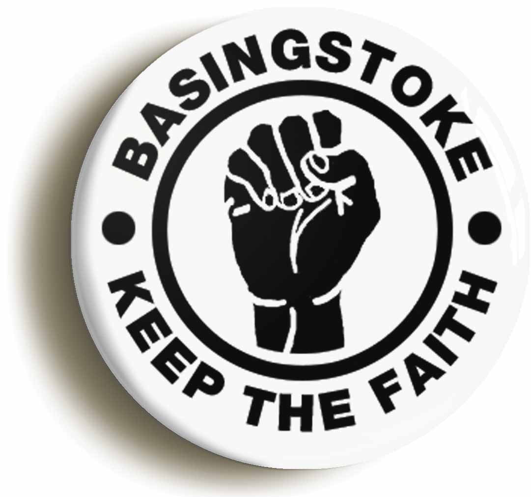A picture of the front of the product, titled Basingstoke Keep The Faith Circular 50mm Fridge Magnet