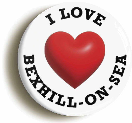 A picture of the front of the product, titled I Heart Love Bexhill-On-Sea Location Button Pin Badge