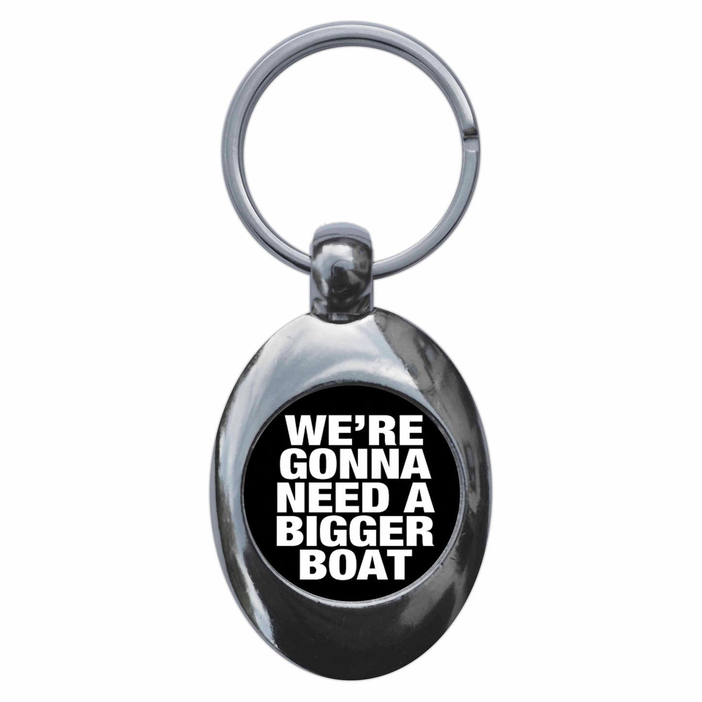 A picture of the front of the product, titled We're Gonna Need A Bigger Boat Metal Keyring With Trolley Coin