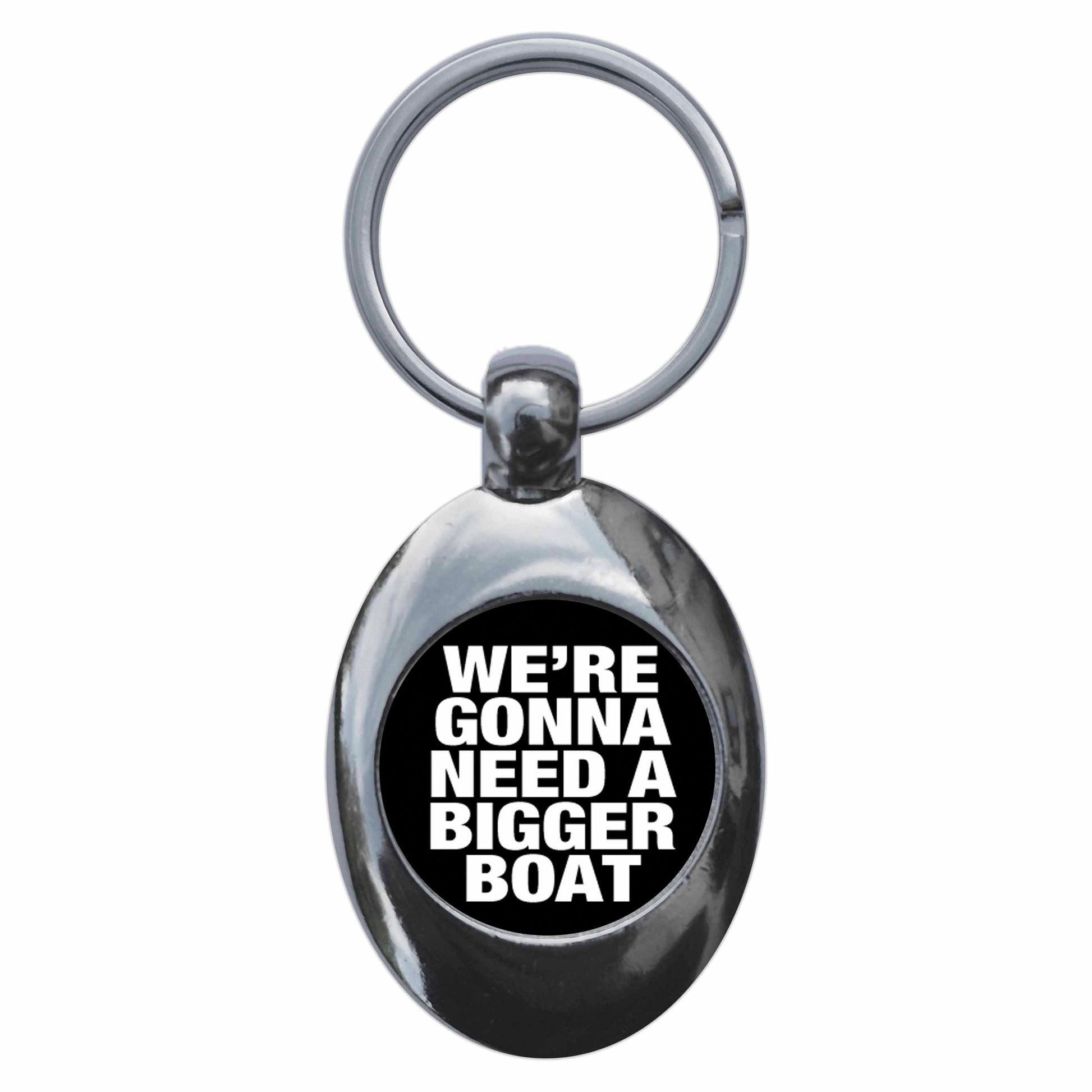 A picture of the front of the product, titled We're Gonna Need A Bigger Boat Metal Keyring With Trolley Coin