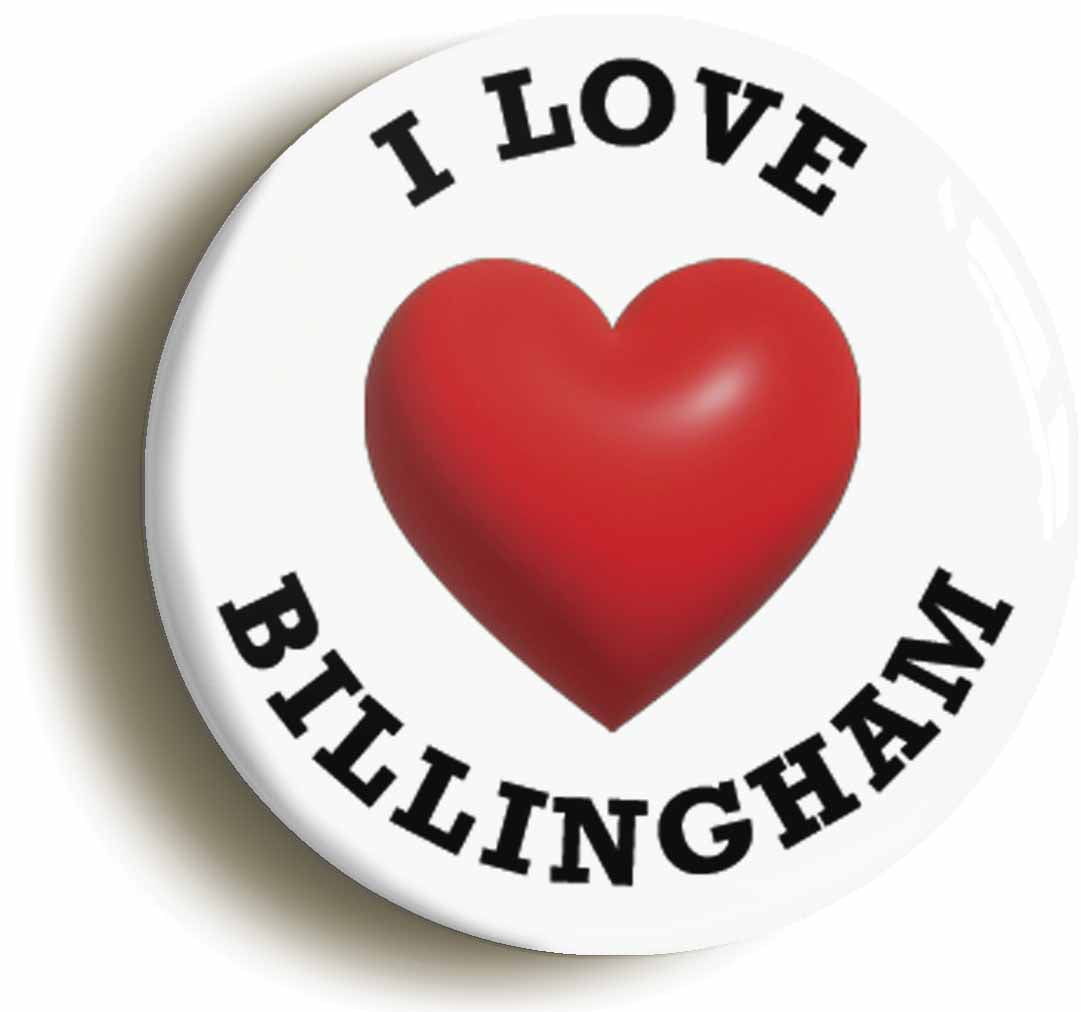 A picture of the front of the product, titled I Heart Love Billingham Location Button Pin Badge
