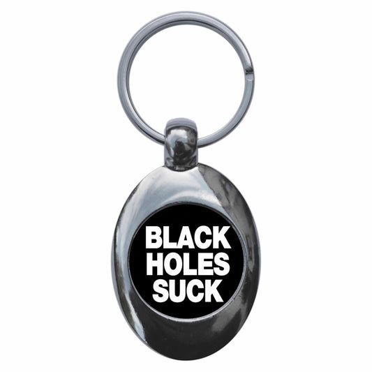 A picture of the front of the product, titled Black Holes Suck Metal Keyring With Trolley Coin