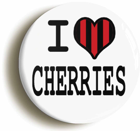 A picture of the front of the product, titled I Heart Love Cherries Button Pin Badge