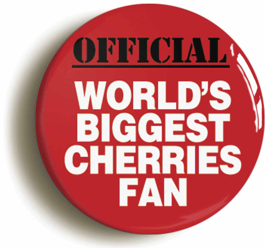 A picture of the front of the product, titled World's Biggest Cherries Fan Circular 50mm Fridge Magnet
