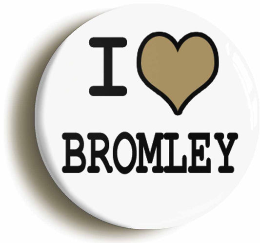 A picture of the front of the product, titled I Heart Love Bromley Circular 50mm Fridge Magnet