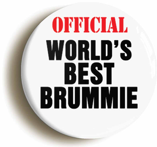 A picture of the front of the product, titled Official World's Best Brummie Button Pin Badge