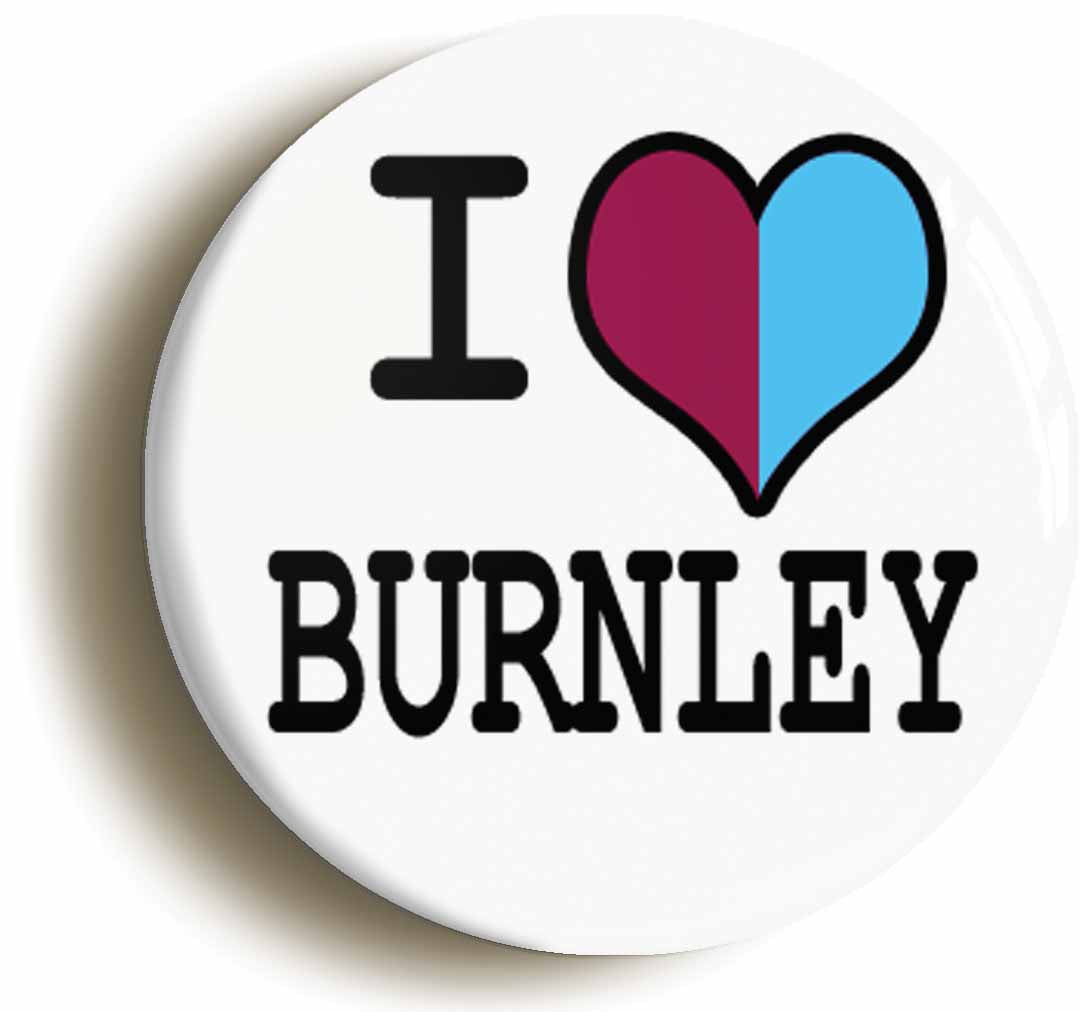 A picture of the front of the product, titled I Heart Love Burnley Button Pin Badge