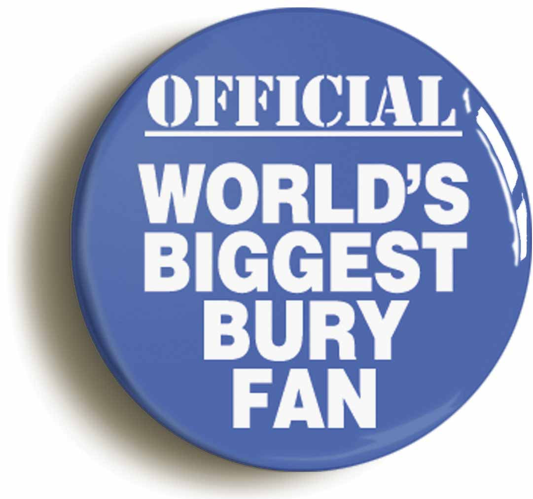 A picture of the front of the product, titled World's Biggest Bury Fan Circular 50mm Fridge Magnet