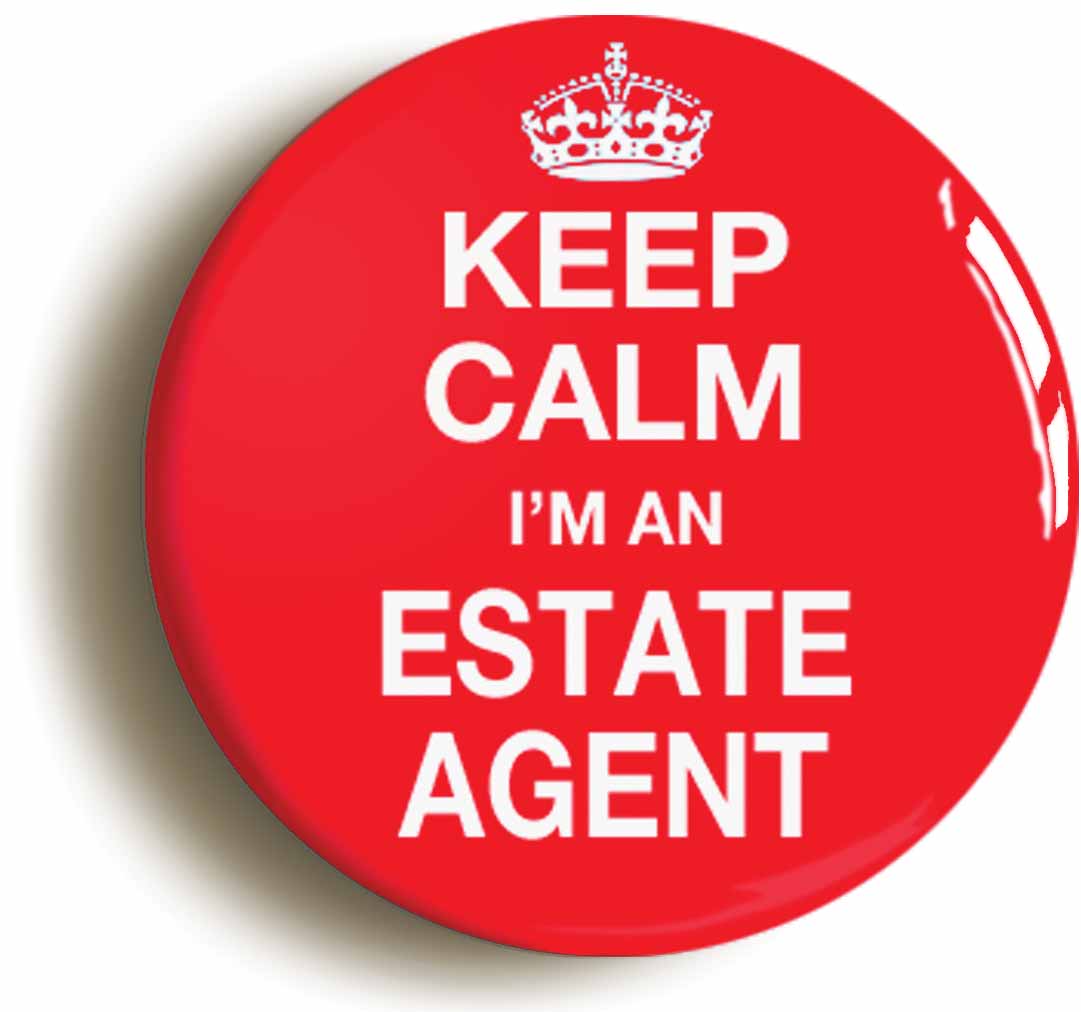 A picture of the front of the product, titled Keep Calm I'm An Estate Agent Button Pin Badge