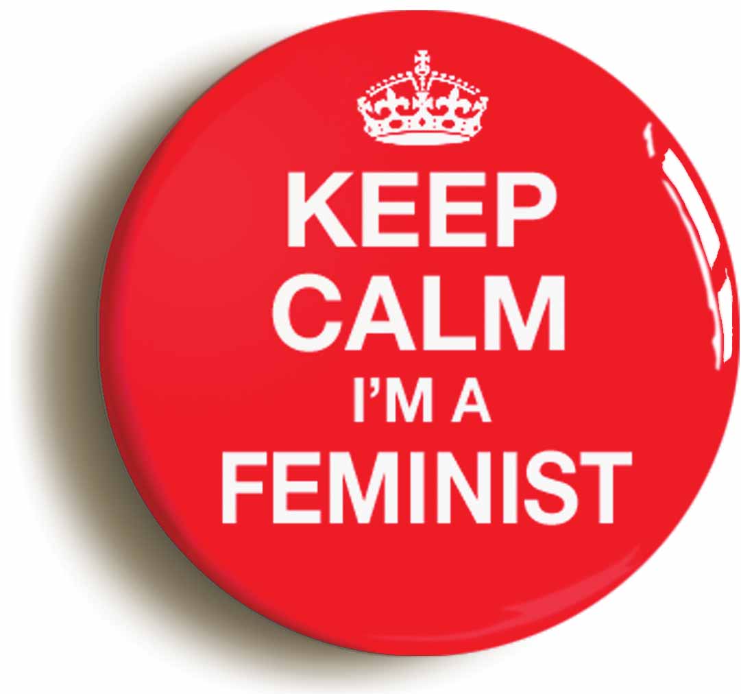 A picture of the front of the product, titled Keep Calm I'm A Feminist Button Pin Badge