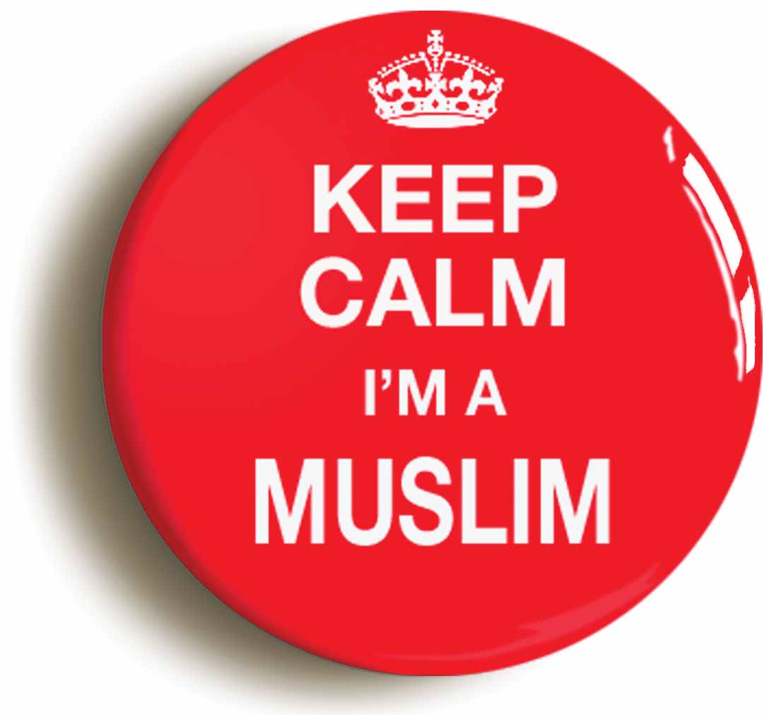 A picture of the front of the product, titled Keep Calm I'm A Muslim Islam Button Pin Badge