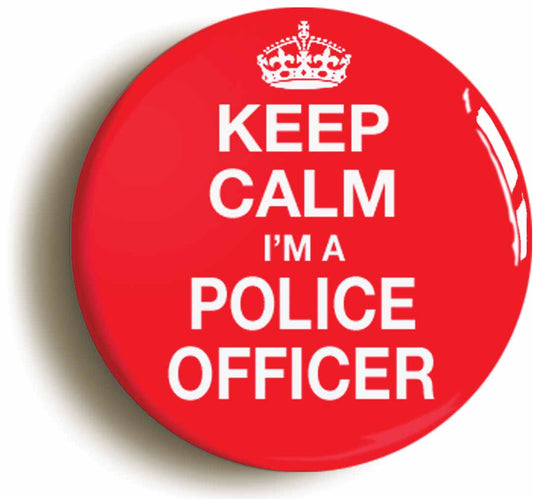 A picture of the front of the product, titled Keep Calm I'm A Police Officer Button Pin Badge