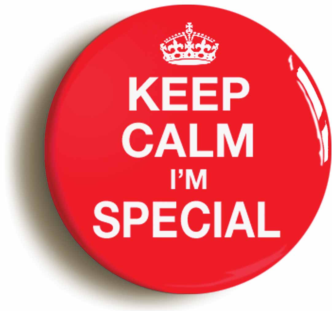 A picture of the front of the product, titled Keep Calm I'm Special Button Pin Badge