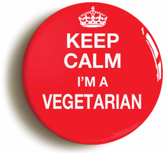 A picture of the front of the product, titled Keep Calm I'm A Vegetarian Button Pin Badge