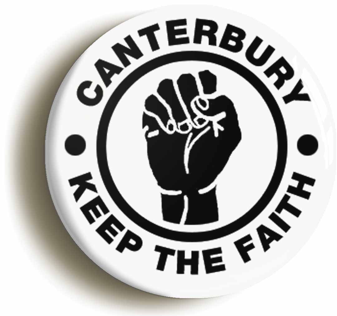 A picture of the front of the product, titled Canterbury Keep The Faith Circular 50mm Fridge Magnet