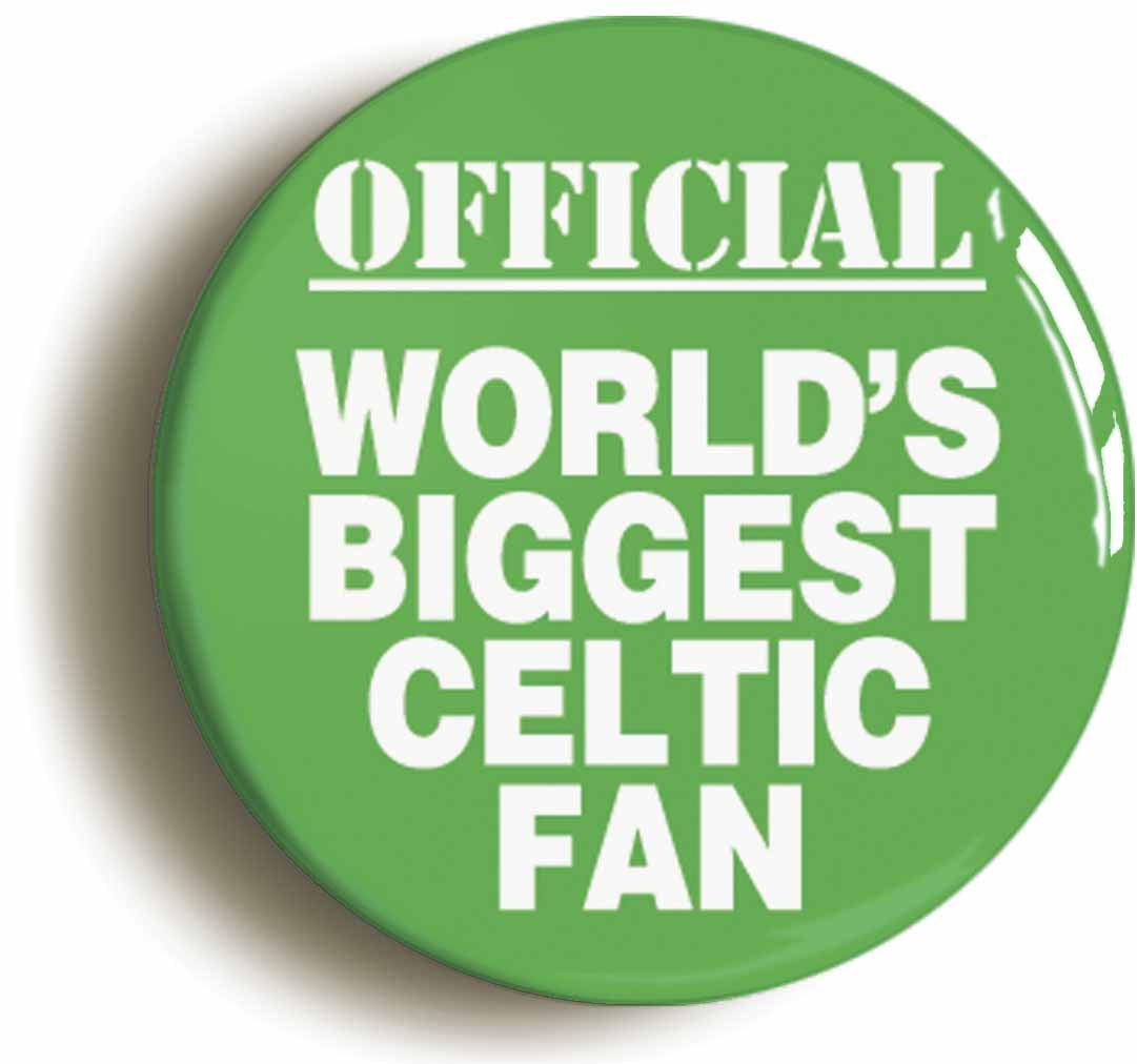 A picture of the front of the product, titled World's Biggest Celtic Fan Button Pin Badge