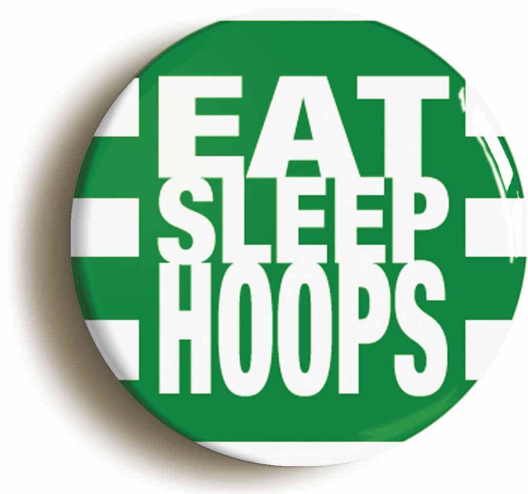 A picture of the front of the product, titled Eat Sleep Hoops Button Pin Badge