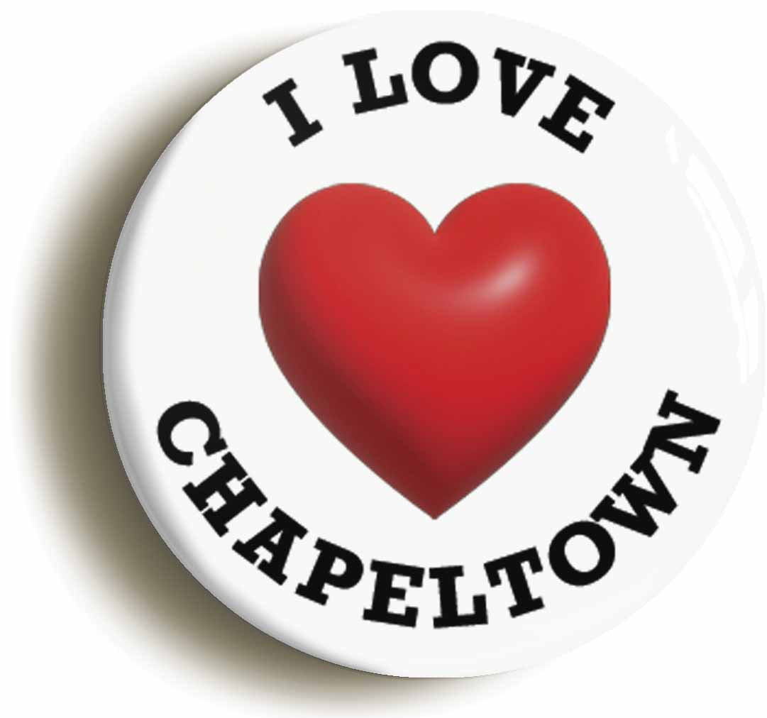 A picture of the front of the product, titled I Heart Love Chapeltown Location Circular 50mm Fridge Magnet